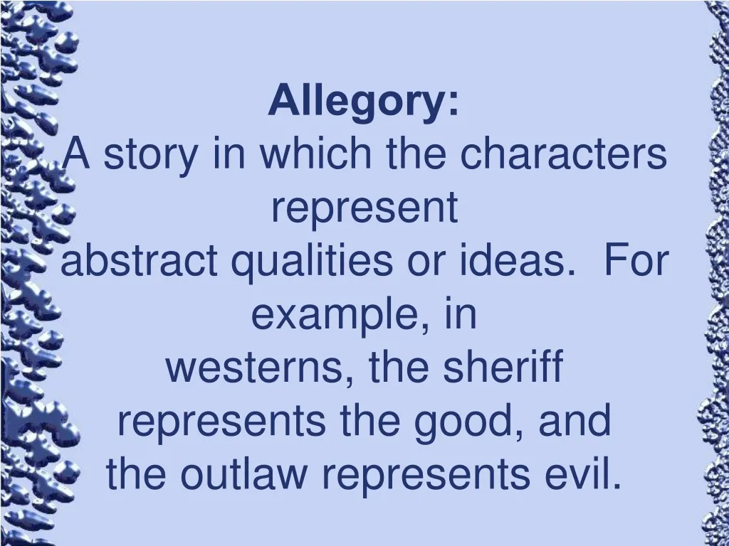 allegory a story in which the characters