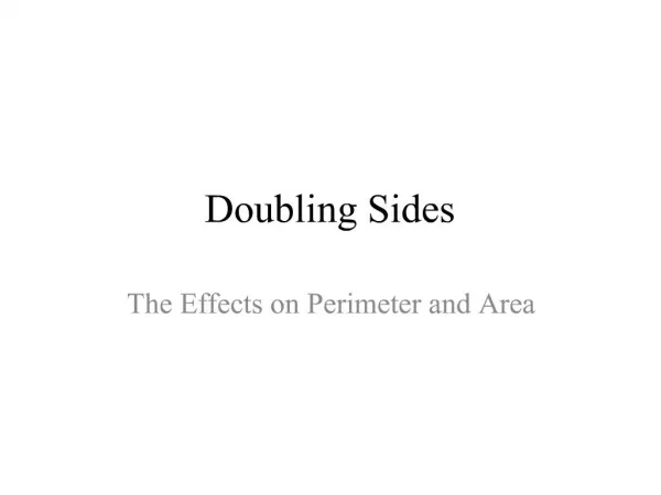Doubling Sides