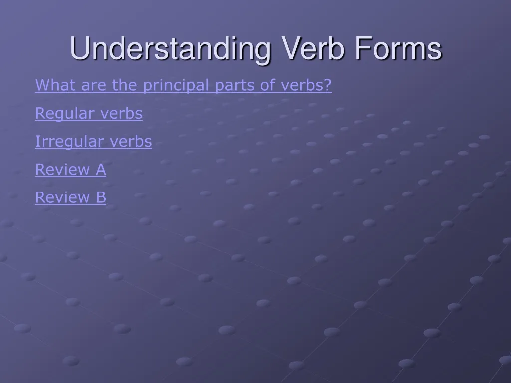 understanding verb forms