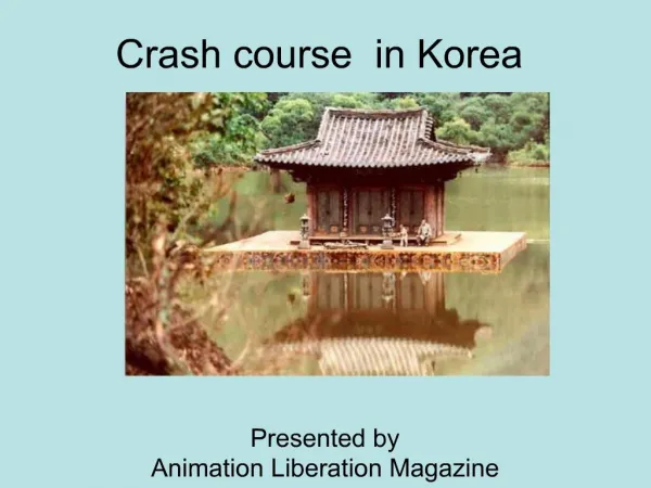 Crash course in Korea