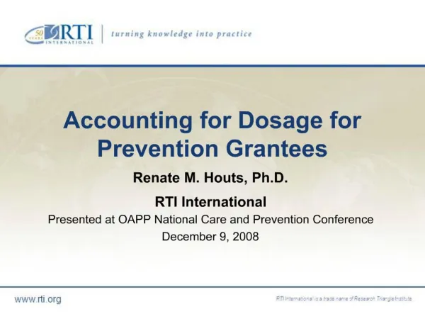 Accounting for Dosage for Prevention Grantees