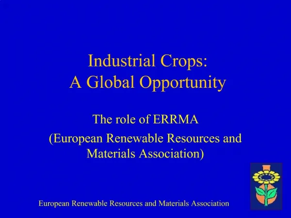 Industrial Crops: A Global Opportunity