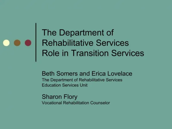 The Department of Rehabilitative Services Role in Transition Services