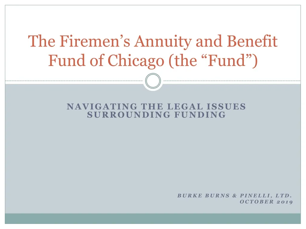 the firemen s annuity and benefit fund of chicago the fund