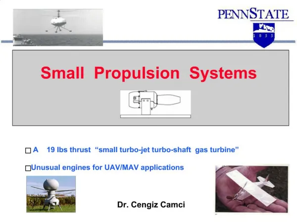 A 19 lbs thrust small turbo-jet turbo-shaft gas turbine Unusual IC engines for UAV