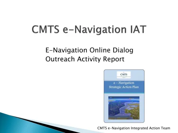CMTS e-Navigation IAT
