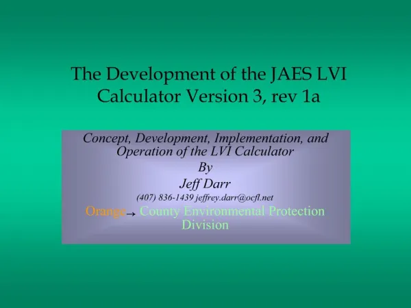 The Development of the JAES LVI Calculator Version 3, rev 1a