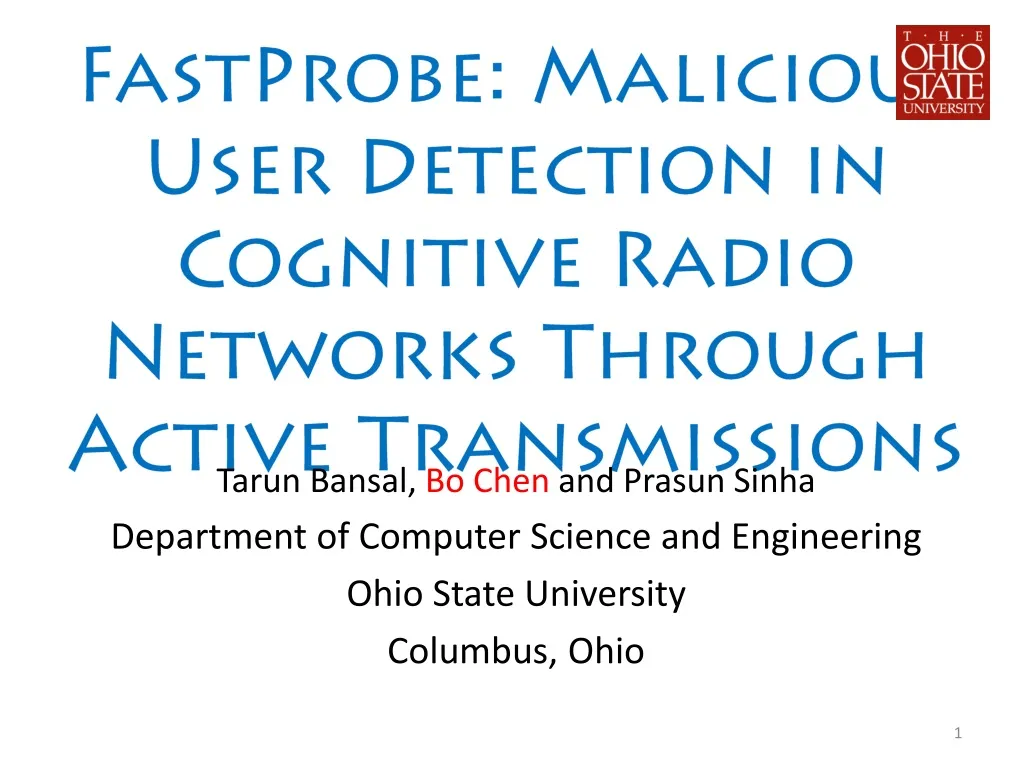 fastprobe malicious user detection in cognitive radio networks through active transmissions