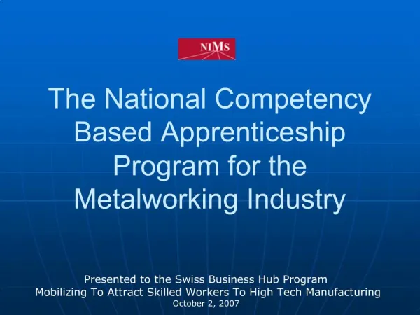 The National Competency Based Apprenticeship Program for the Metalworking Industry