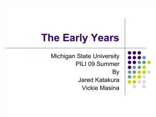 The Early Years - slide 1