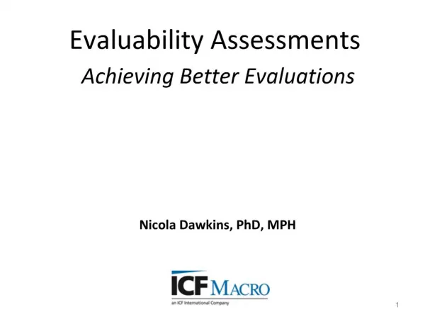 Evaluability Assessments Achieving Better Evaluations