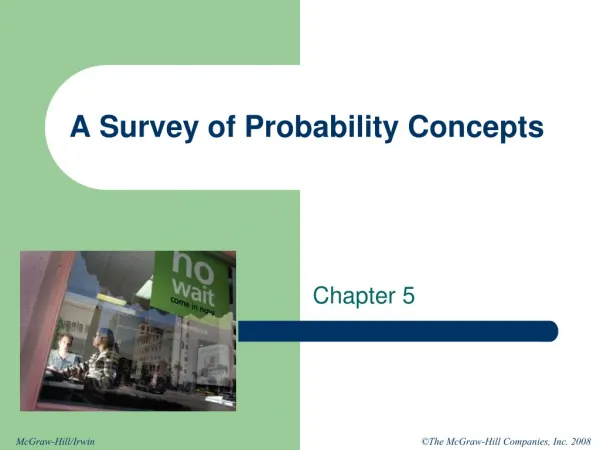 A Survey of Probability Concepts