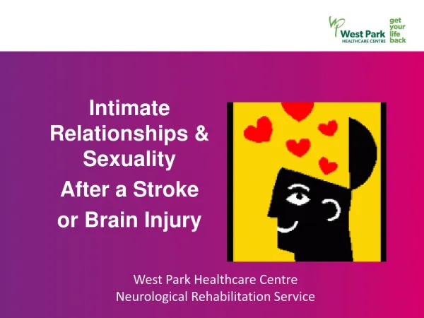 Intimate Relationships &amp; Sexuality After a Stroke or Brain Injury
