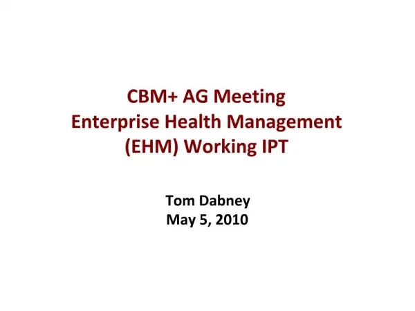 Tom Dabney May 5, 2010