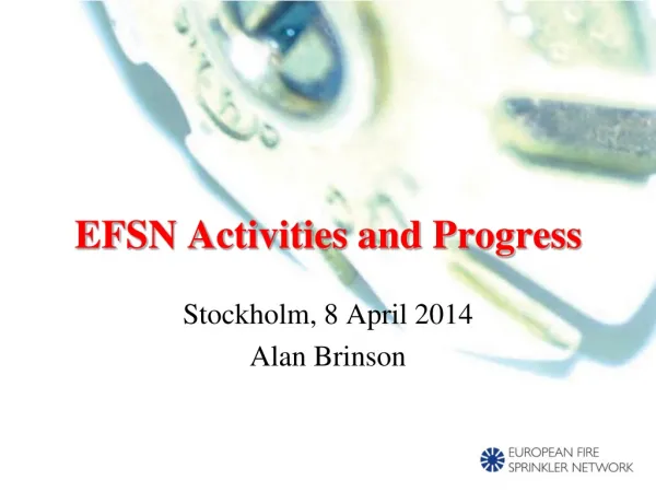EFSN Activities and Progress