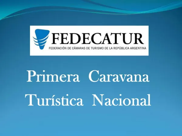 Primera Caravana Tur stica Nacional