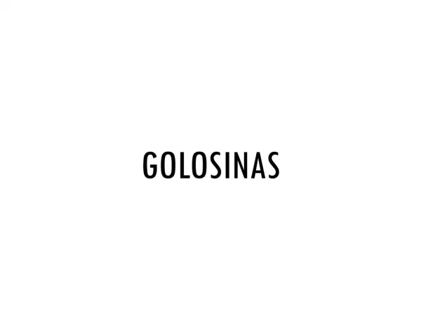 GOLOSINAS
