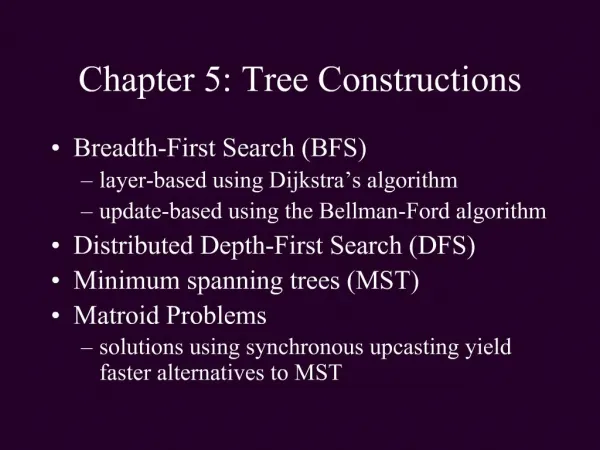 Chapter 5: Tree Constructions