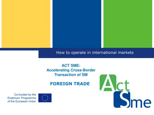How to operate in international markets