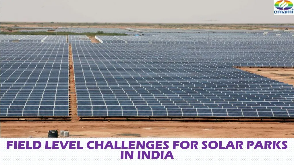 field level challenges for solar parks in india