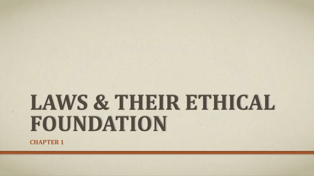laws their ethical foundation