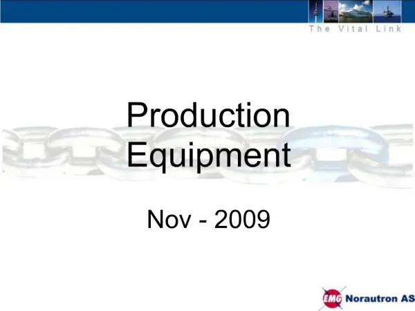 Production Equipment Nov - 2009