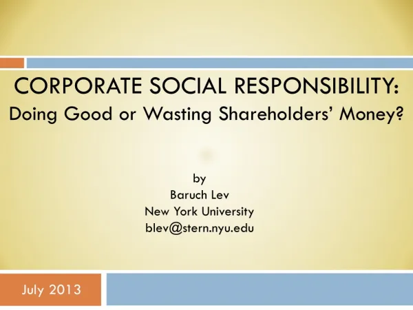 Corporate social responsibility: Doing Good or Wasting Shareholders’ Money?