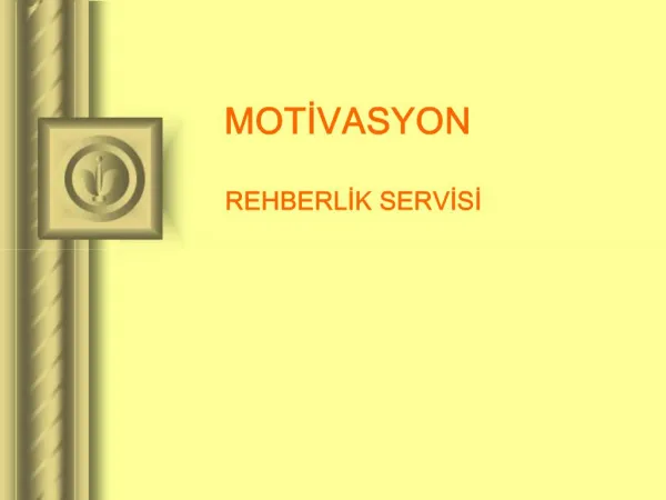MOTIVASYON