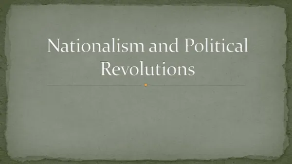 Nationalism and Political Revolutions