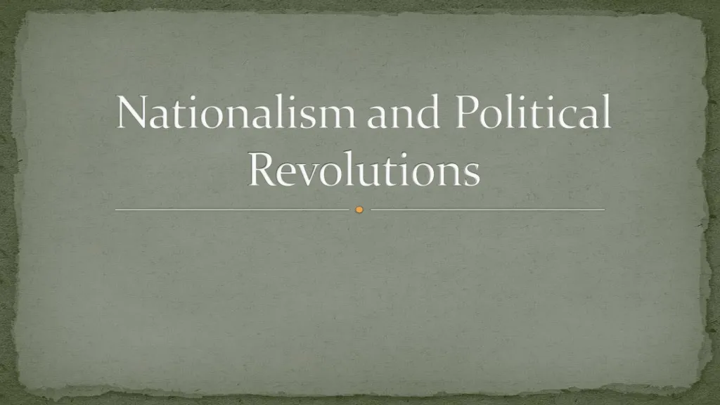 nationalism and political revolutions