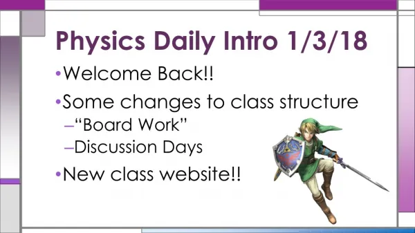 Physics Daily Intro 1/3/18