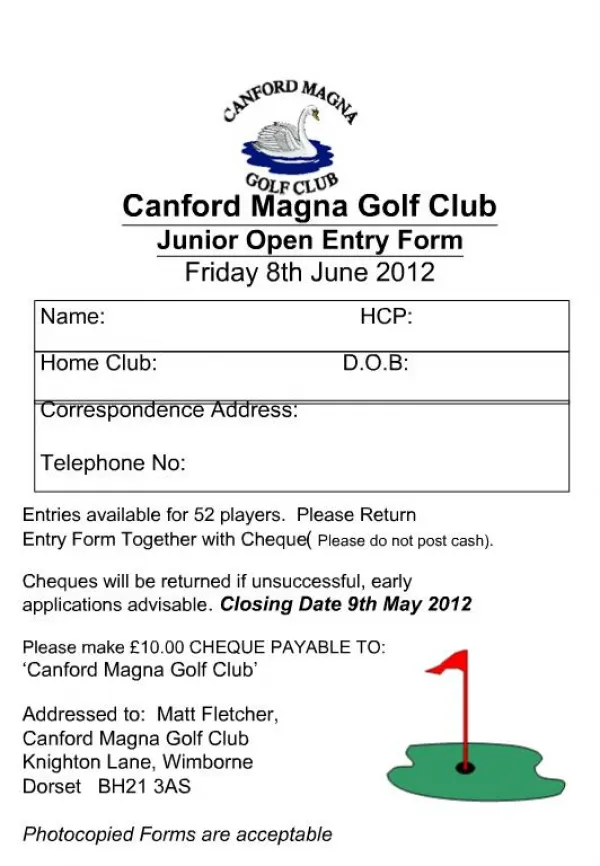 Canford Magna Golf Club Junior Open Entry Form Friday 8th June 2012