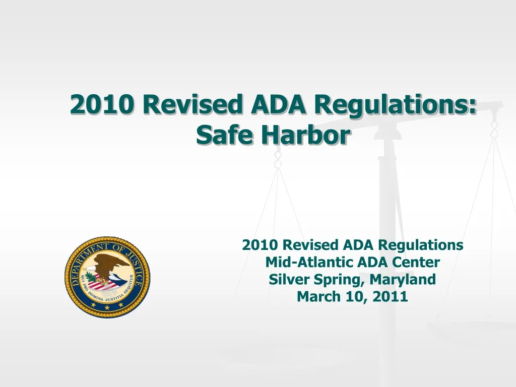2010 revised ada regulations safe harbor