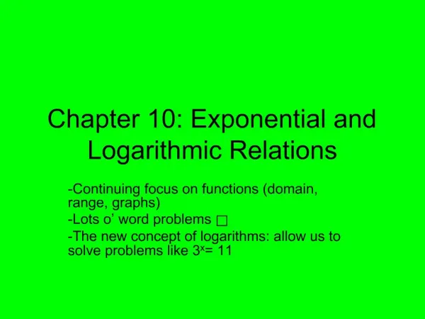 Chapter 10: Exponential and Logarithmic Relations