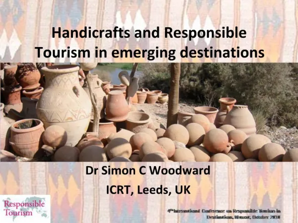 Handicrafts and Responsible Tourism in emerging destinations