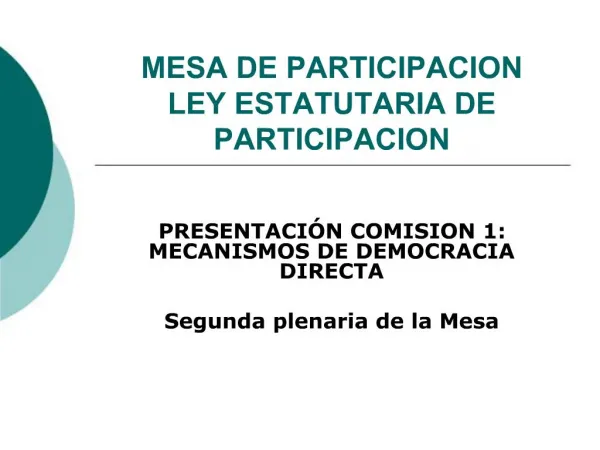 MESA DE PARTICIPACION LEY ESTATUTARIA DE PARTICIPACION