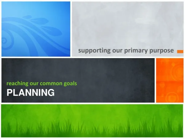 reaching our common goals PLANNING
