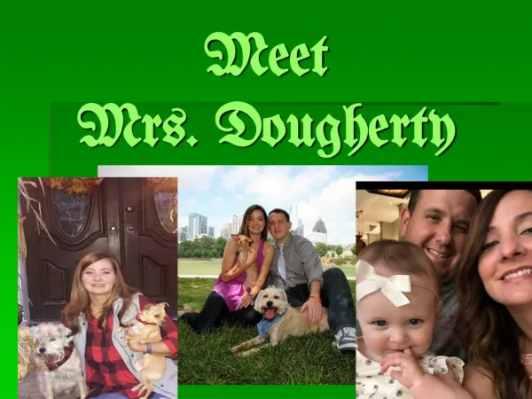 Meet Mrs. Dougherty