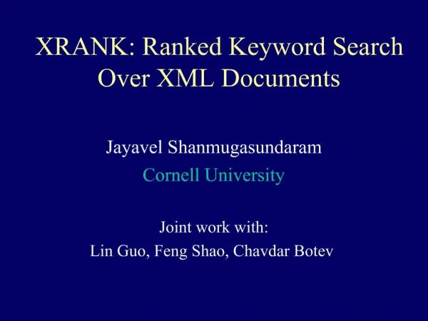 XRANK: Ranked Keyword Search Over XML Documents