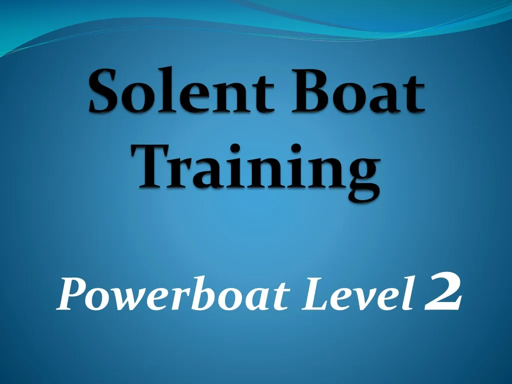 solent boat training