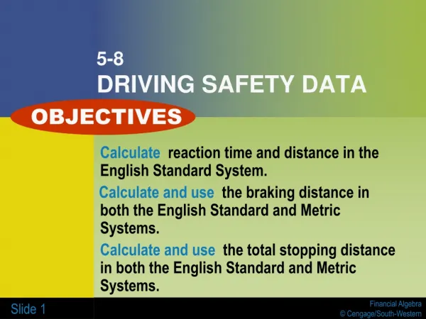 5-8 DRIVING SAFETY DATA