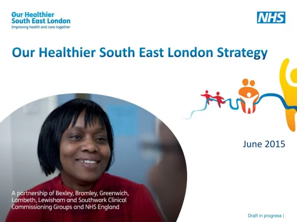 Our Healthier South East London Strategy