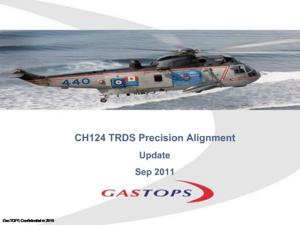 CH124 TRDS Precision Alignment Update Sep 2011