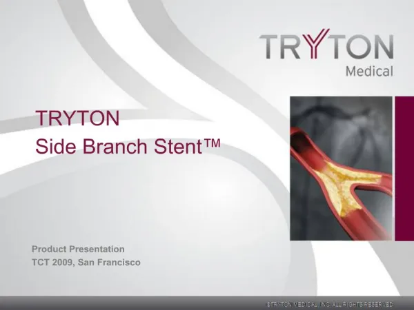 TRYTON Side Branch Stent