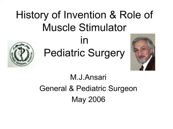 History of Invention Role of Muscle Stimulator in Pediatric Surgery