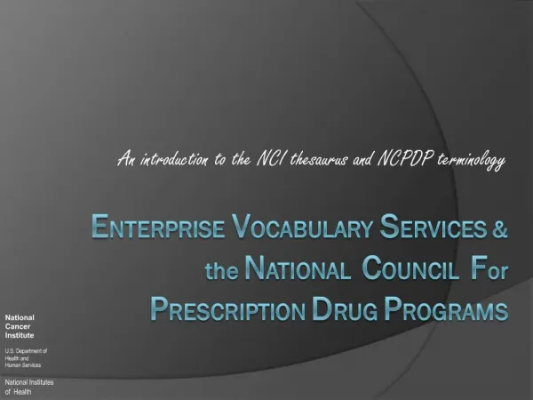 Enterprise Vocabulary Services the National Council For Prescription Drug Programs