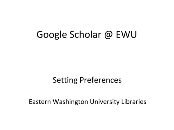 Google Scholar EWU