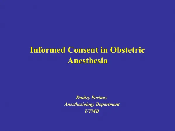 Informed Consent in Obstetric Anesthesia