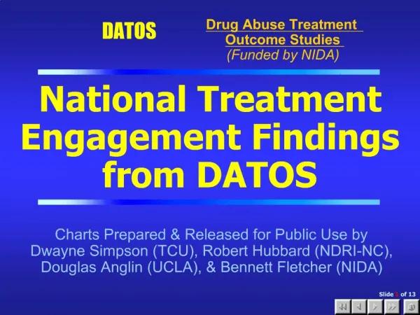 National Treatment Engagement Findings from DATOS