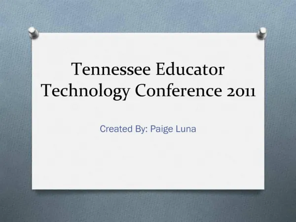 Tennessee Educator Technology Conference 2011